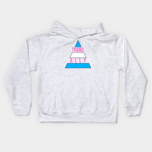 Transgender Ally Kids Hoodie by WhateverTheFuck